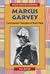 Marcus Garvey: Controversial Champion of Black Pride (African-American Biographies)