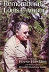 Remembering Louis L'Amour
