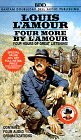 Four More by L'Amour (Boxed Set) (Louis L'Amour) Four More by L'Amour (Boxed Set) (Louis L'Amour)