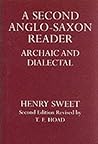 A Second Anglo-Saxon Reader: Archaic and Dialectal