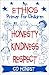 An Ethics Primer for Children, Honesty, Kindness and Respect: A Catalyst to Discussion