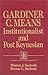 Gardiner C.Mean's Institutional and Post-Keynesian Economics (Chinese Studies on China)