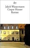 Caspar Hauser ode...