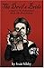 The Devil's Bride: A Sequel To William Shakespeare's Much Ado About Nothing