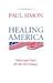 Healing America: Values and...