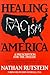 Healing Racism in America by Nathan Rutstein