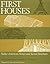 First Houses by Ray A. Williamson