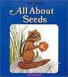 All about Seeds (Now I Know)