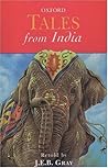 Tales from India (Oxford Myths and Legends) Tales from India (Oxford Myths and Legends)