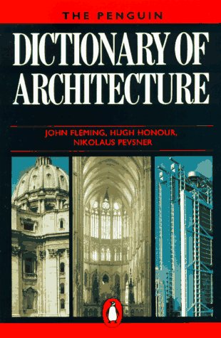 The Penguin Dictionary of Architecture (Paperback)