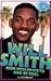 Will Smith: From Fresh Prin...