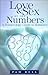 Love and Sex by the Numbers: A Numerology Guide to Romance