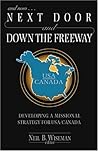 And Now...next Door And Down The Freeway: Developing A Missional Strategy For Usa/canada