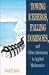 Towing Icebergs, Falling Dominoes, and Other Adventures in Ap... by Robert B. Banks