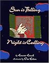 Sun Is Falling, Night Is Calling