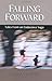 Falling Forward: Tales from...