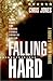 Falling Hard by Chris         Jones