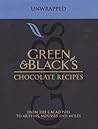 Green and Black's Chocolate Recipes : Unwrapped - From the Cacao Pod to Muffins, Mousses and Moles