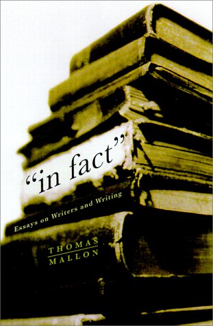 In Fact: Essays on Writers and Writing (Hardcover)
