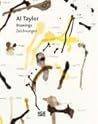 Al Taylor: Drawings Al Taylor: Drawings