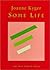 Some Life
