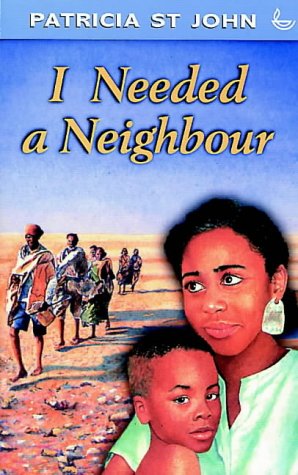 I Needed a Neighbour (Paperback)