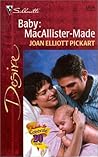 Baby: MacAllister-Made (The Baby Bet, #6)