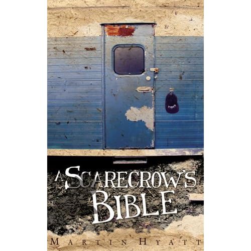 A Scarecrow s Bible By Martin Hyatt Reviews Discussion Bookclubs Lists a-scarecrow-s-bible-by-martin-hyatt-reviews-discussion-bookclubs-lists