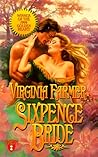Sixpence Bride by Virginia Farmer Sixpence Bride by Virginia Farmer