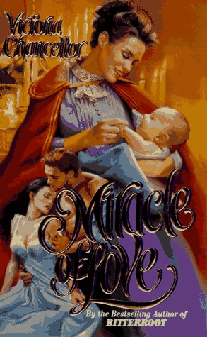 Miracle of Love (Mass Market Paperback)