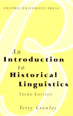 An Introduction to Historical Linguistics (Paperback)