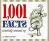 1,001 Facts Somebody Screwed Up