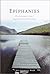 Epiphanies: A Psychotherapist's Tales of Spontaneous Emotional Healing