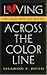 Loving Across the Color Lin...