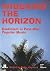 Widening the Horizon: Exoti...