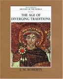 The Age of Diverging Traditions (Hardcover)