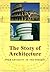 The Story of Architecture