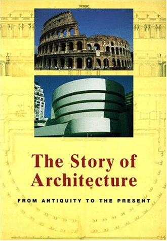 The Story of Architecture (Paperback)