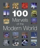 100 Marvels of the Modern World (Hardcover)