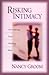 Risking Intimacy: Overcomin...