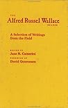 The Alfred Russel Wallace Reader: A Selection of Writings from the Field (Center Books in Natural History)
