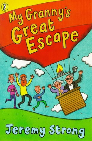 My Granny's Great Escape (My Brother's Famous Bottom, #2)