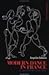 Modern Dance in France (1920-1970): An Adventure (Choreography and Dance Studies Series)