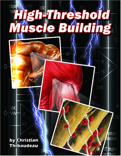 High Threshold Muscle Building (Paperback)