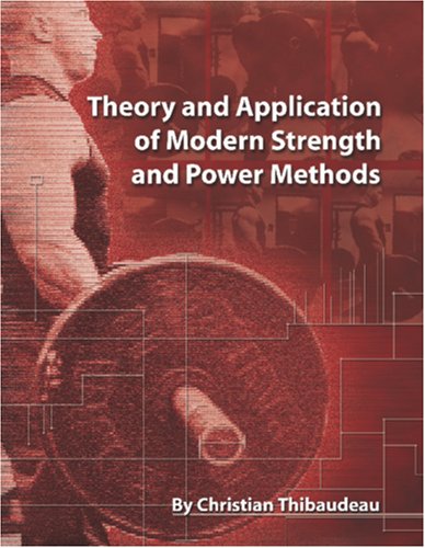 Theory and Application of Modern Strength and Power Methods (Paperback)
