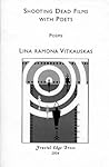 Shooting Dead Films with Poets Shooting Dead Films with Poets