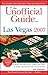 The Unofficial Guide to Las Vegas 2007