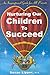 Nurturing Our Children to S...