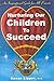 Nurturing Our Children to Succeed by Susan Lipper
