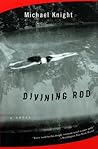 Divining Rod
